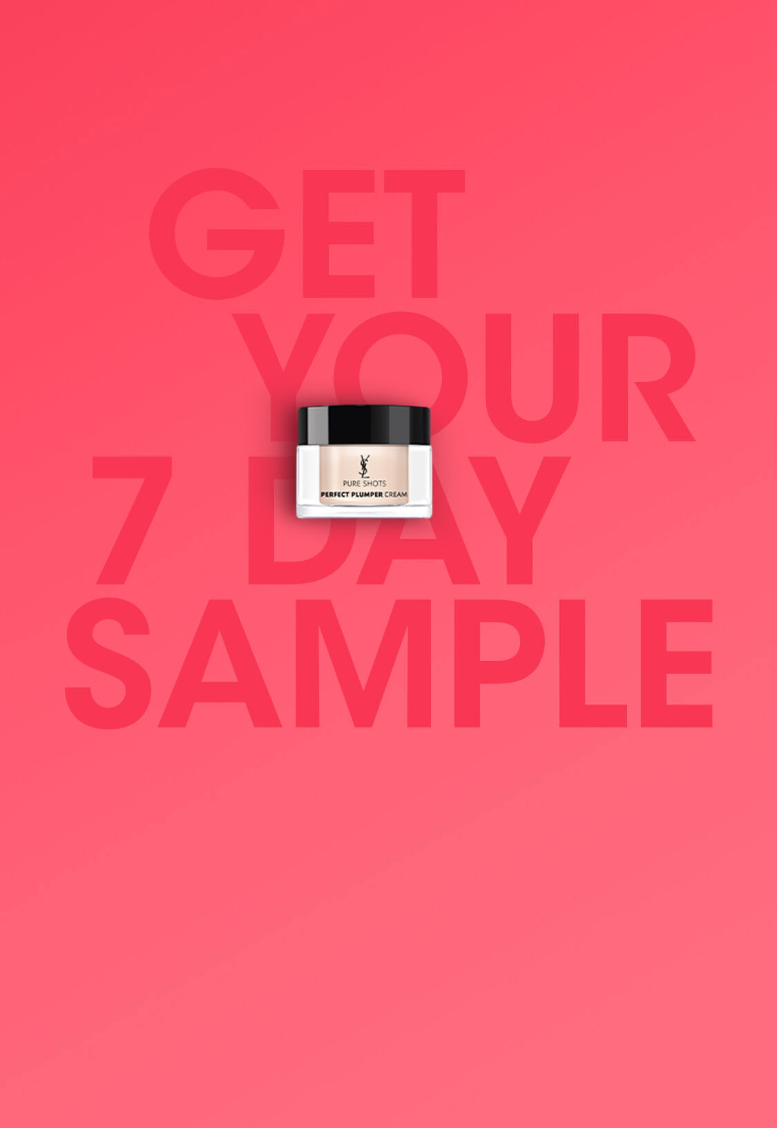A small jar of cream is centered on a vibrant pink background, with the text "GET YOUR 7 DAY SAMPLE" prominently displayed behind it.